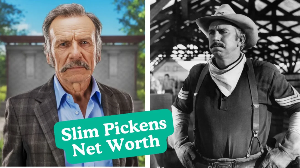 Slim Pickens Net Worth